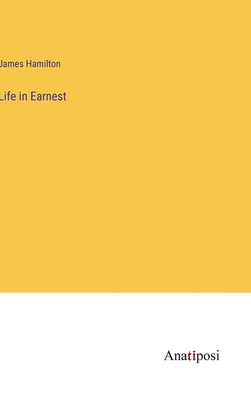 Life in Earnest 3382141256 Book Cover