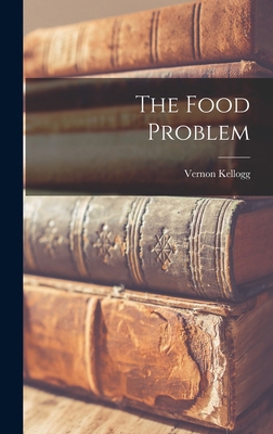 The Food Problem B0BMGVKWCF Book Cover