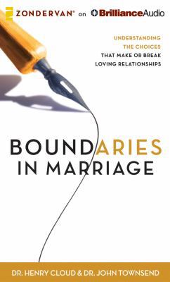 Boundaries in Marriage: Understanding the Choic... 1480554294 Book Cover