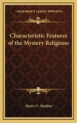 Characteristic Features of the Mystery Religions 1168656303 Book Cover