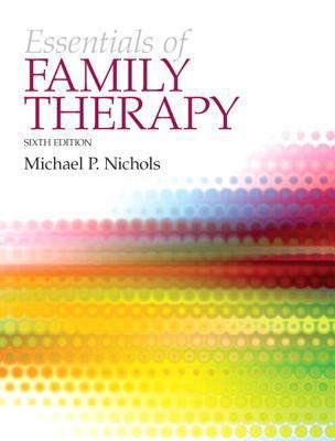 Essentials of Family Therapy, the Plus Mylab Se... 0205922449 Book Cover