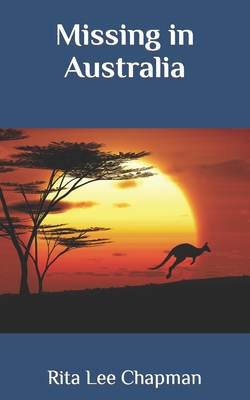 Missing in Australia B09XNFLRN7 Book Cover