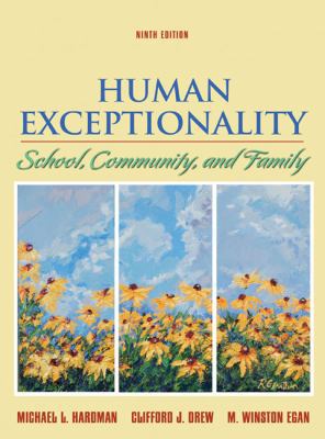Human Exceptionality: School, Community, and Fa... B0075NOXNK Book Cover