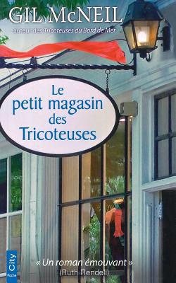 Le Petit Magasin Des Tricoteuses [French] 2824606266 Book Cover