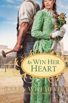 To Win Her Heart 1461808979 Book Cover