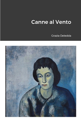 Canne al Vento [Italian] 1447619048 Book Cover