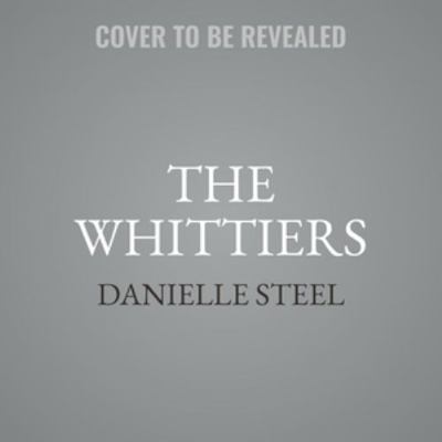 The Whittiers: Library Edition 1980032807 Book Cover