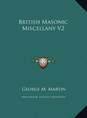 British Masonic Miscellany V2 1169810853 Book Cover