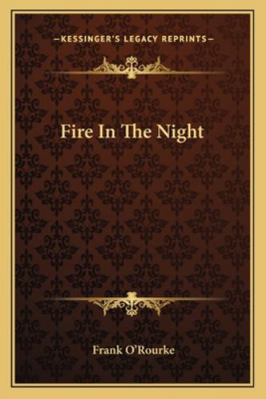 Fire In The Night 1162838027 Book Cover