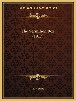 The Vermilion Box (1917) 1164023861 Book Cover