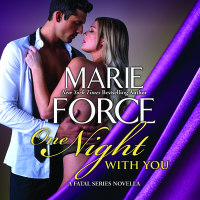 One Night with You: A Fatal Series Prequel Novella 1666568007 Book Cover