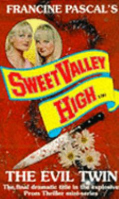 Sweet Valley High #100: THE EVIL TWIN 0553407805 Book Cover