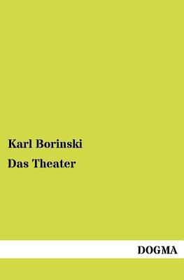 Das Theater [German] 3954548011 Book Cover