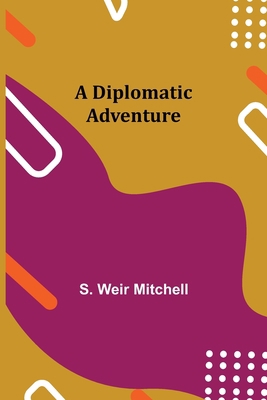 A Diplomatic Adventure 9354944434 Book Cover