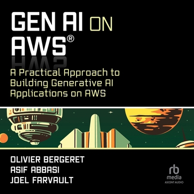 Genai on AWS: A Practical Approach to Building ... B0FHQ9ZBRX Book Cover