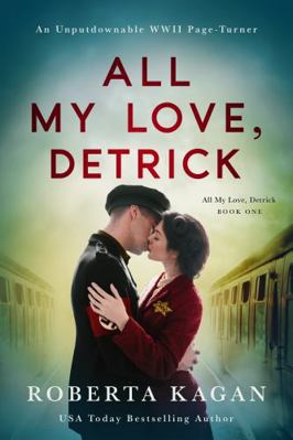 All My Love, Detrick B0CJL3YJ4G Book Cover