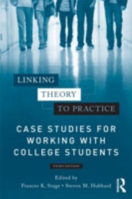 Linking Theory to Practice – Case Studies for W... 0415898706 Book Cover