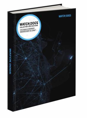 Watch Dogs Collector's Edition: Prima Official ... 0804161453 Book Cover