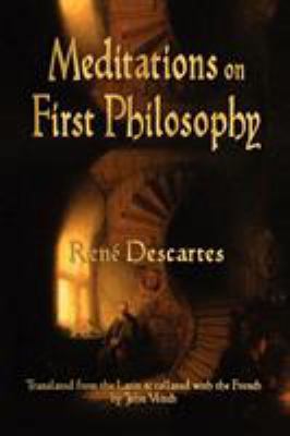 Meditations On First Philosophy 1603863915 Book Cover