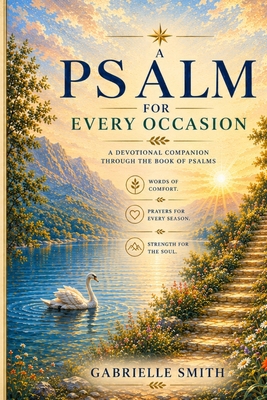 A Psalm for Every Occasion [Large Print] B0H4SC8P82 Book Cover
