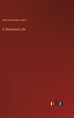 A Checkered Life 338510467X Book Cover