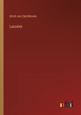 Lanzelet [German] 3368701584 Book Cover