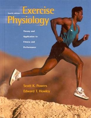 Exercise Physiology: Theory and Application to ... 0072467053 Book Cover