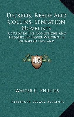 Dickens, Reade And Collins, Sensation Novelists... 1163675407 Book Cover