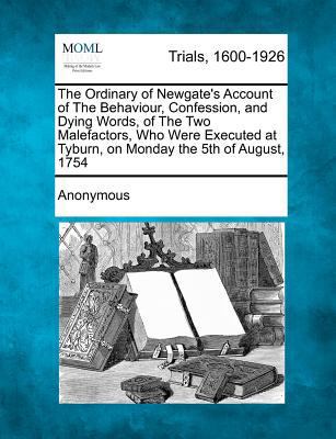 The Ordinary of Newgate's Account of the Behavi... 1275073204 Book Cover