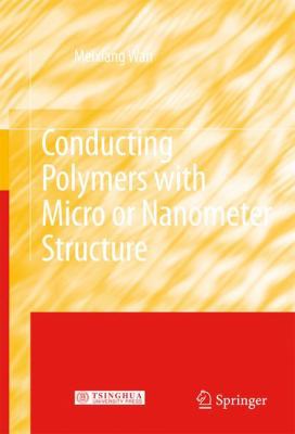 Conducting Polymers with Micro or Nanometer Str... 3642088848 Book Cover