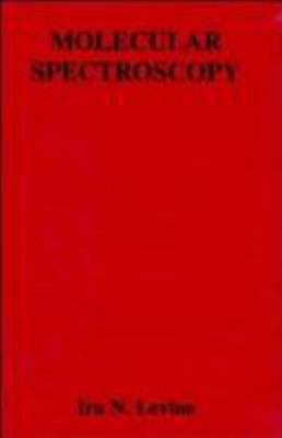 Molecular Spectroscopy 0471531286 Book Cover