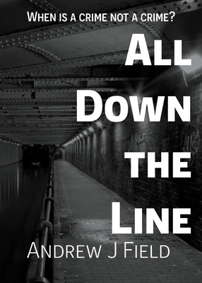 All Down the Line 1068574771 Book Cover