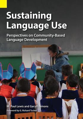 Sustaining Language Use: Perspectives on Commun... 1556712677 Book Cover