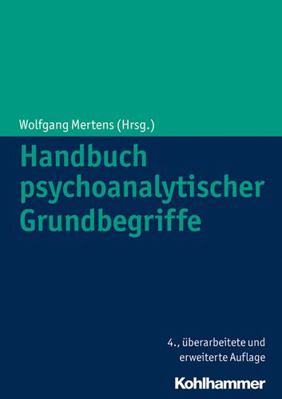 Handbuch Psychoanalytischer Grundbegriffe [German] 3170223151 Book Cover