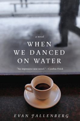 When We Danced on Water 0062033328 Book Cover