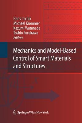 Mechanics and Model-Based Control of Smart Mate... 3709119162 Book Cover