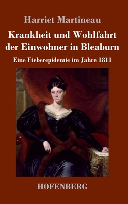 Krankheit und Wohlfahrt der Einwohner in Bleabu... [German] 3743741679 Book Cover