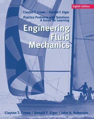 Engineering Fluid Mechanics, Student Solutions ... 0471735604 Book Cover