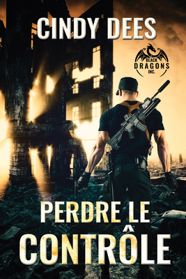 Perdre le contrôle [French] 1641083816 Book Cover