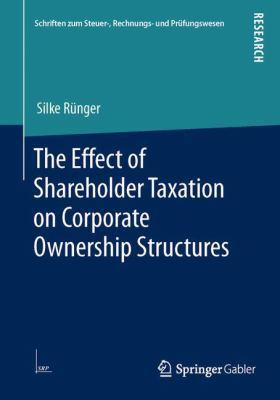 The Effect of Shareholder Taxation on Corporate... 3658041307 Book Cover