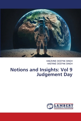 Notions and Insights: Vol 9 Judgement Day 6208415047 Book Cover