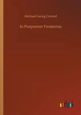 In Purpurner Finsternis 3734037700 Book Cover
