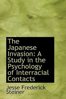 The Japanese Invasion: A Study in the Psycholog... 110380801X Book Cover