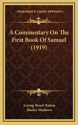 A Commentary On The First Book Of Samuel (1919) 1165290561 Book Cover