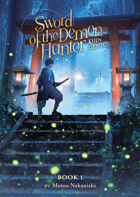 Sword of the Demon Hunter: Kijin Gentosho (Ligh... 1685793320 Book Cover