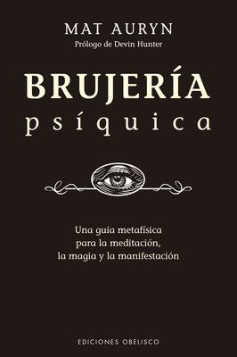 Brujería Psíquica [Spanish] 8491118187 Book Cover
