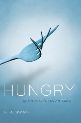 Hungry 1250061849 Book Cover