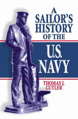 A Sailor's History of the U.S. Navy 1591141516 Book Cover