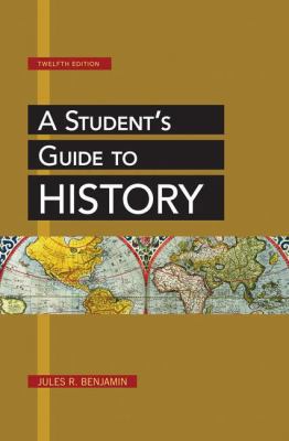 A Student's Guide to History 1457621444 Book Cover