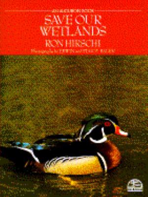 Save Our Wetlands 0385311524 Book Cover